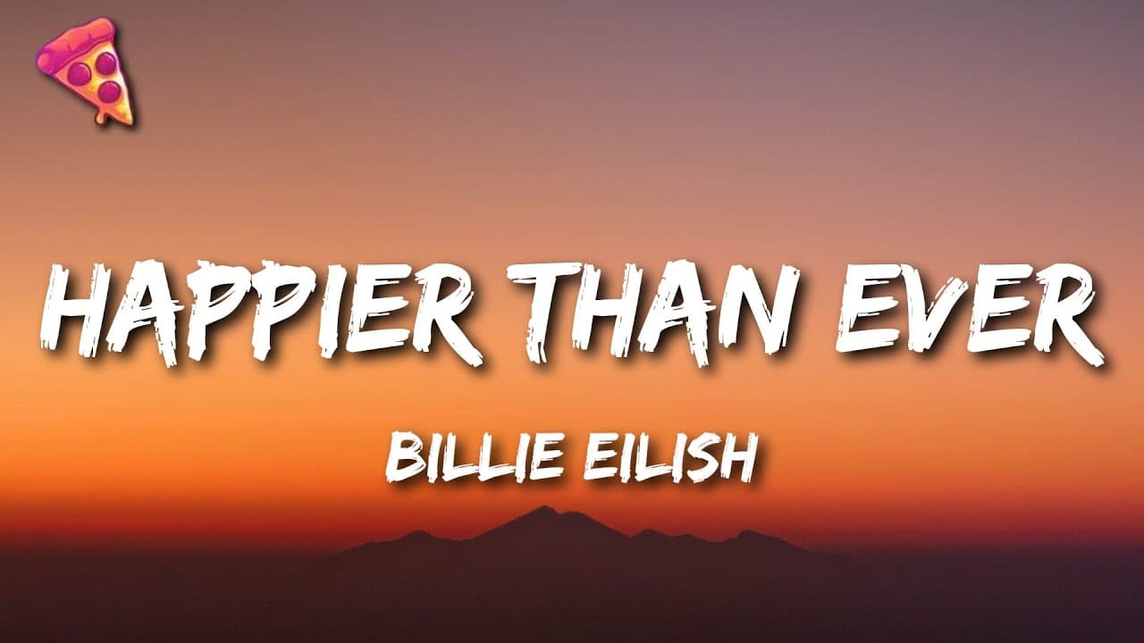 Billie Eilish - Happier Than Ever