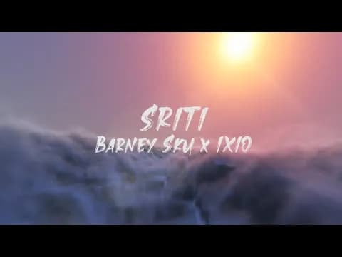 Barney Sku X IXIO - SRITI | স্মৃতি (Lyric Video)