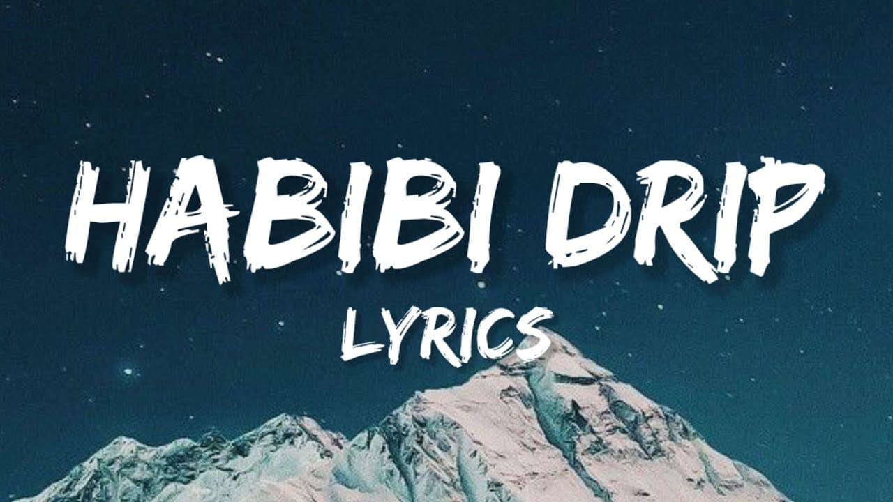 Habibi Drip - Lyrics (Dabzee, Ribin Richard)