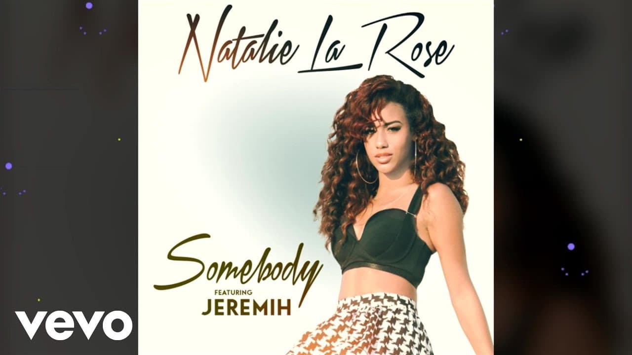 Natalie La Rose ft. Jeremih - Somebody (Official Audio)