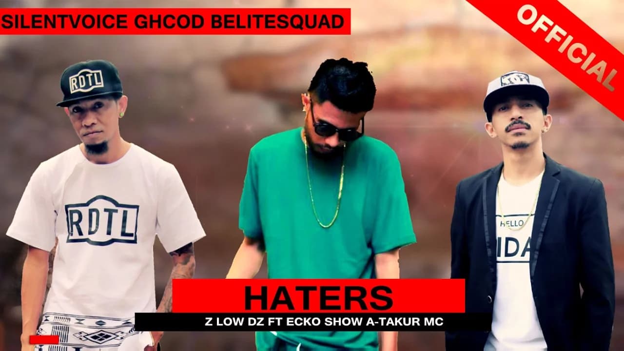 Haters - Zlow DZ ft ECKO SHOW A-Takur Mc (Official Lyric - Remix)