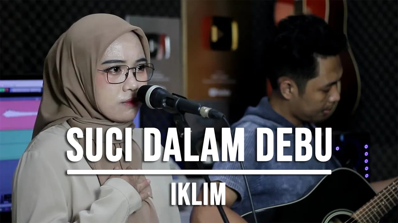 SUCI DALAM DEBU - IKLIM (LIVE COVER INDAH YASTAMI)