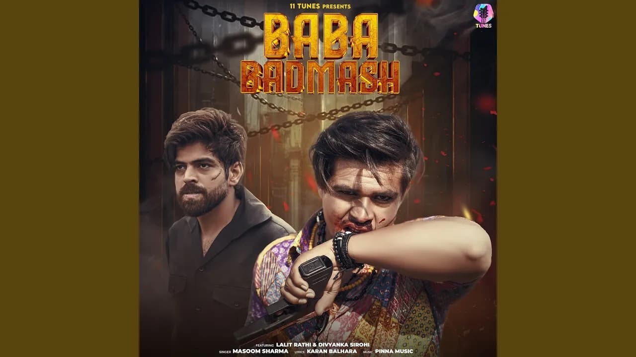 Baba Badmash (feat. Lalit Rathi)