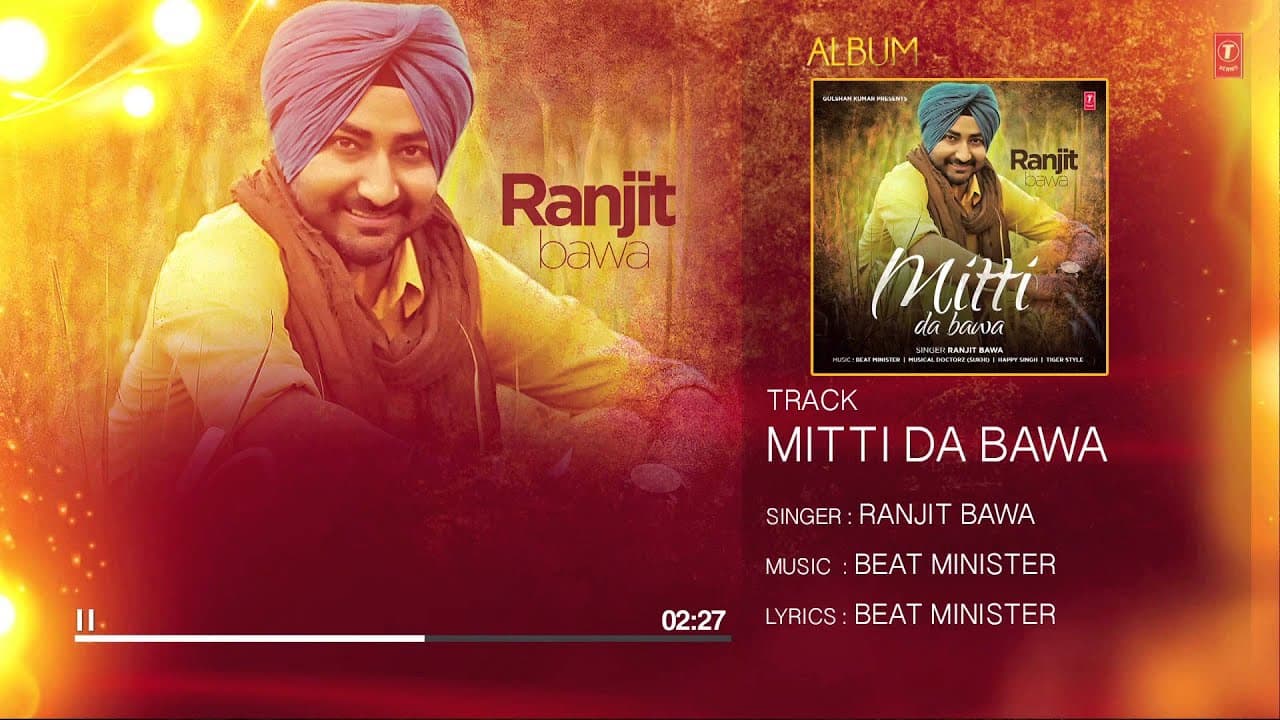 Ranjit Bawa Mitti Da Bawa (Full Audio) | Beat Minister | Latest Punjabi Songs