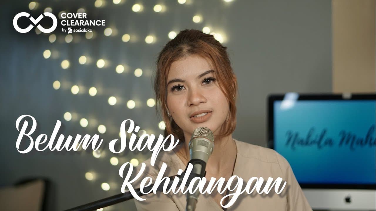 BELUM SIAP KEHILANGAN -STEVAN PASARIBU | Cover by Nabila Maharani