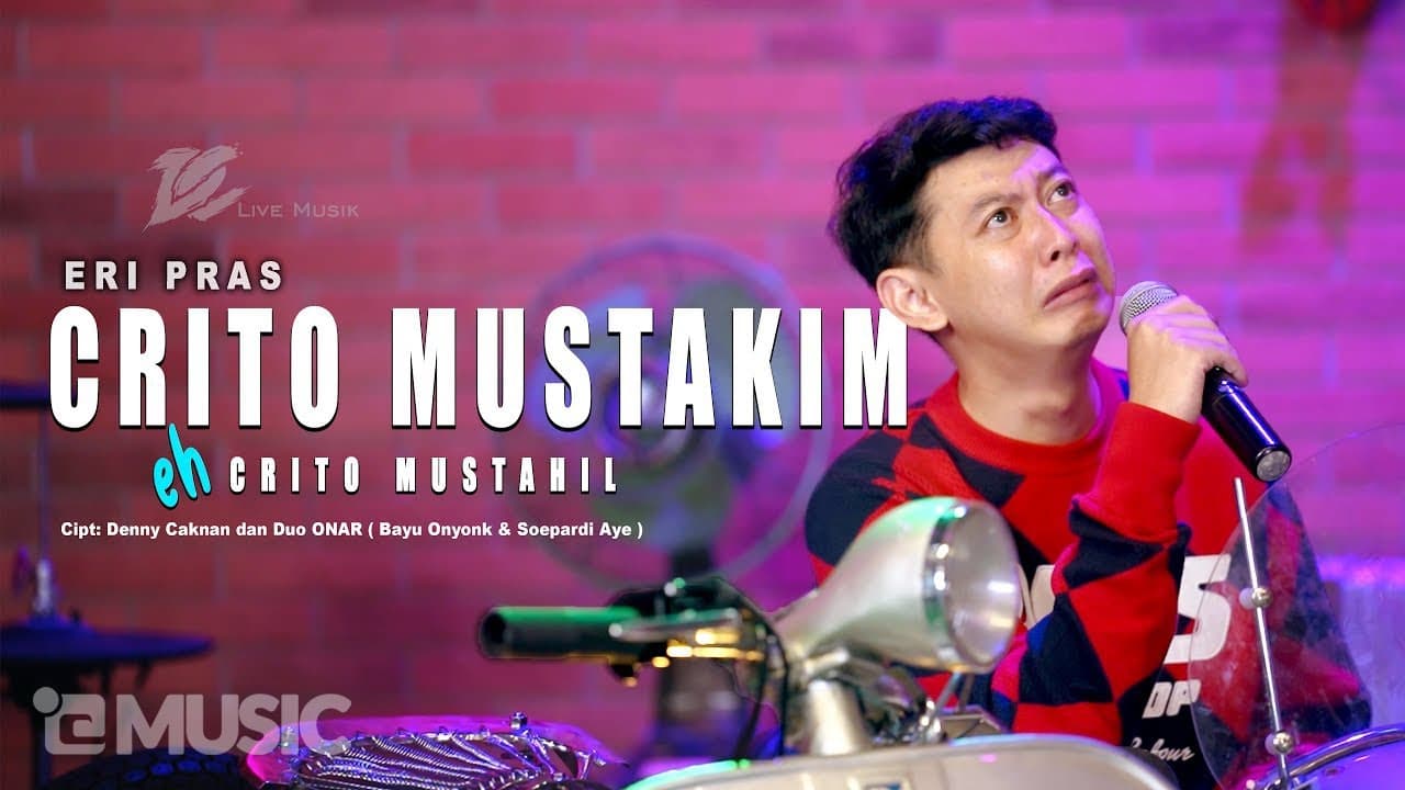 ERI PRAS - CRITO MUSTAHIL (OFFICIAL LIVE MUSIC VIDEO) | DC MUSIK