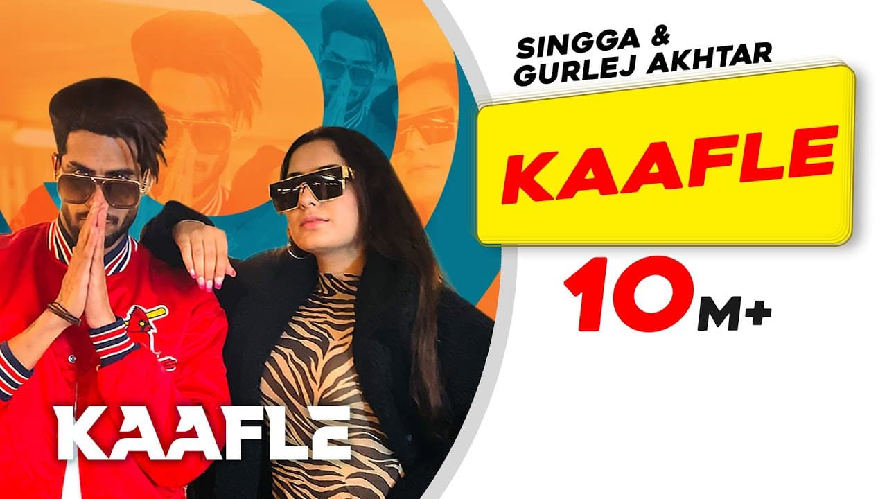Kaafle | Singga | Gurlej Akhtar | Aneet Chohan | Latest Punjabi Songs 2022 | New Punjabi Rap