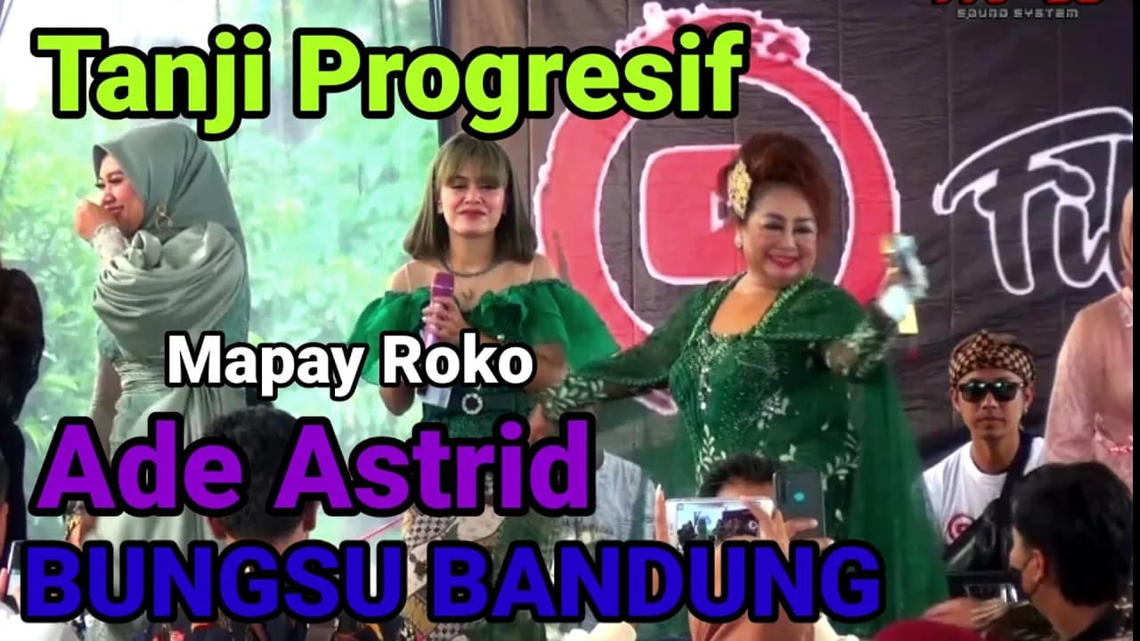 ADE ASTRID - MAMAH BUNGSU BANDUNG || TANJI PROGRESIF version | MAPAY ROKO medley FILY KURCACI MUSIK