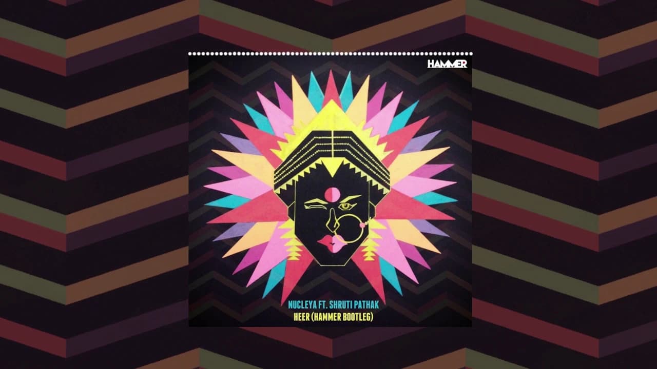 Nucleya FT. Shruti Pathak - HEER (HAMMER Bootleg)