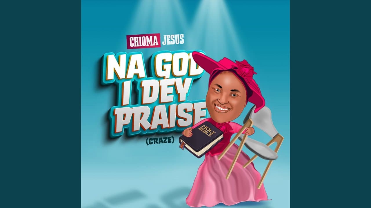 Na God I Dey Praise (Craze)