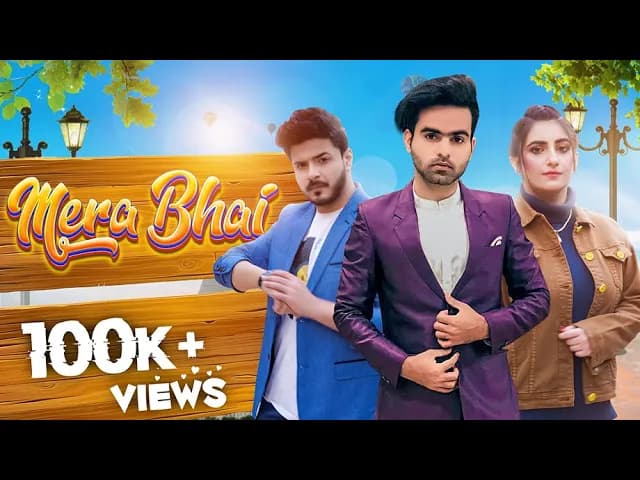 MERA BHAI - MEHMOOD J FT. SHERRY HEARTS & MISHAL HEARTS | B2 LABELS | OFFICIAL MUSIC VIDEO