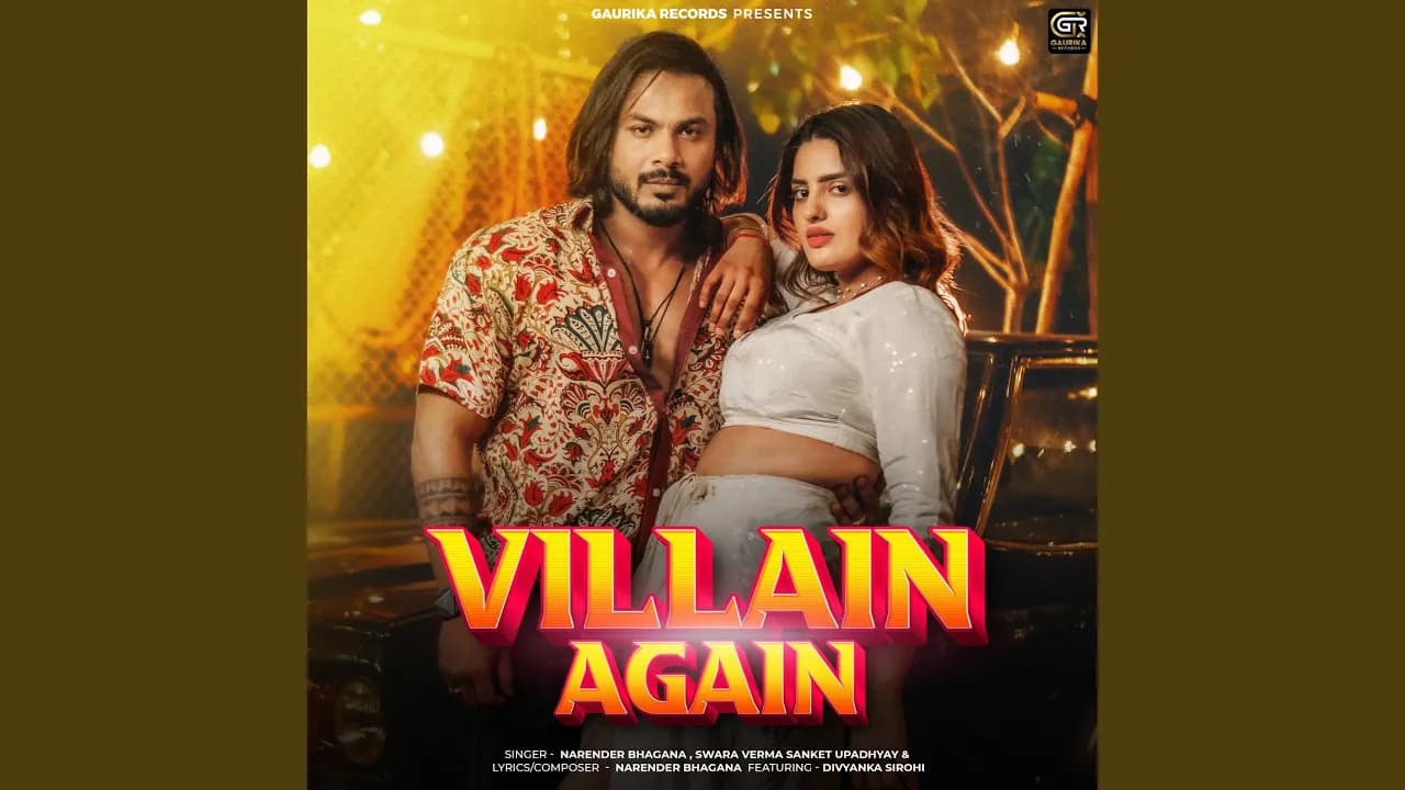 Villain Again (feat. Divyanka Sirohi)