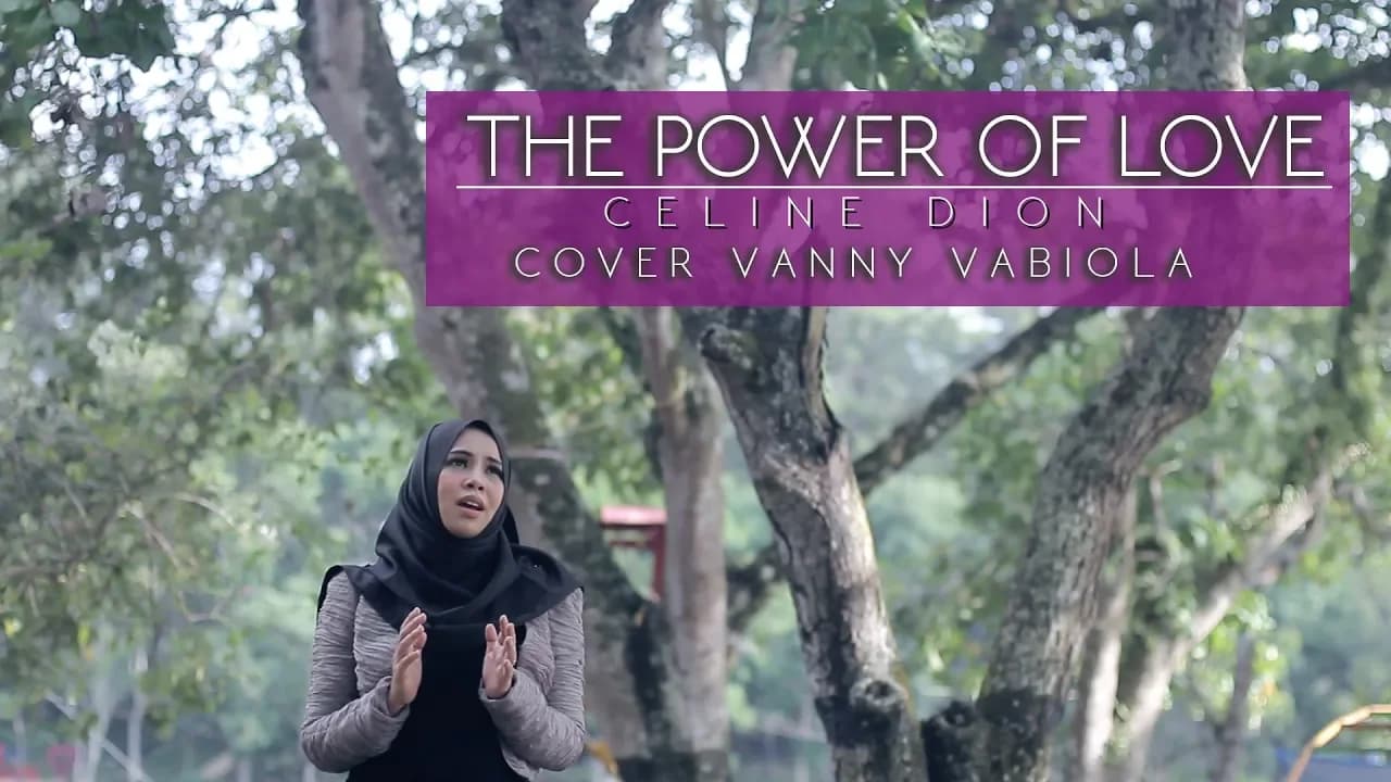 CELINE DION - THE POWER OF LOVE COVER BY VANNY VABIOLA