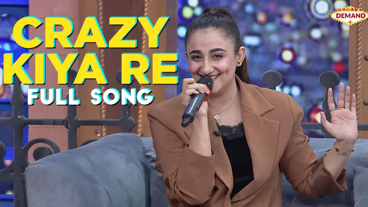 Crazy Kiya Re | Nimra Mehra | Public Demand with Mohsin Abbas Haider