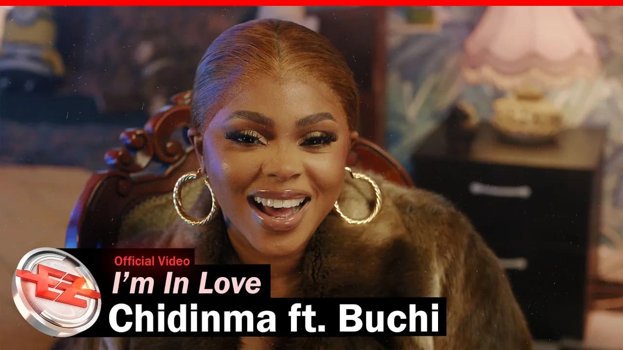 Chidinma - I'm In Love ft. Buchi (Official Video)