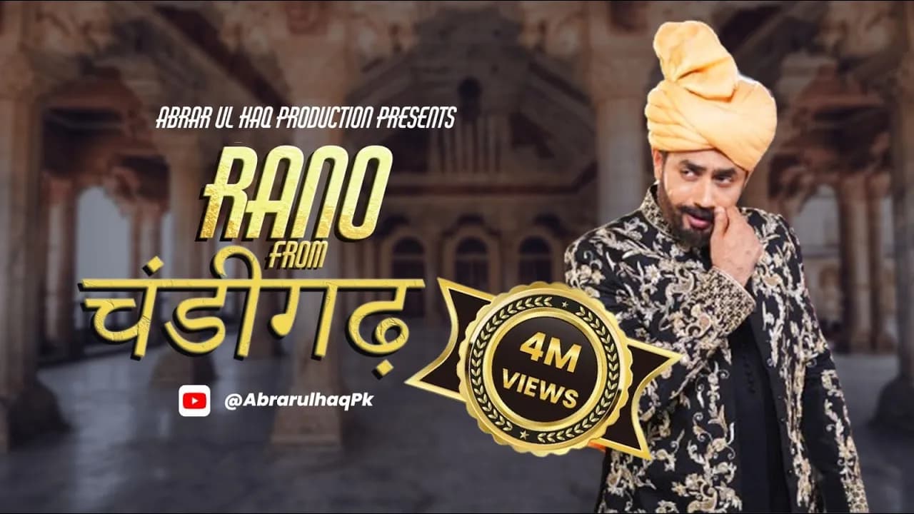 Abrar Ul Haq I Rano From Chandigarh | New punjabi song I Official Music Video