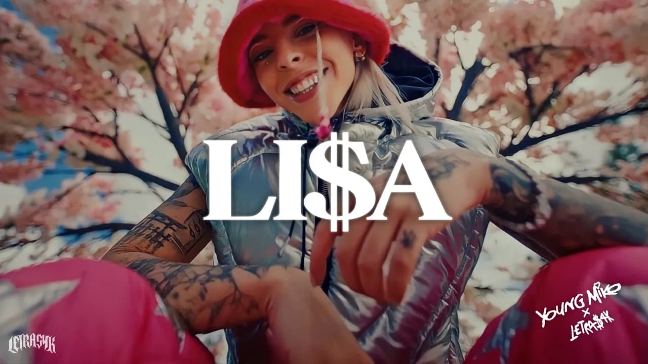 Young Miko - Lisa (Letra) // Hablando claro tengo un problema