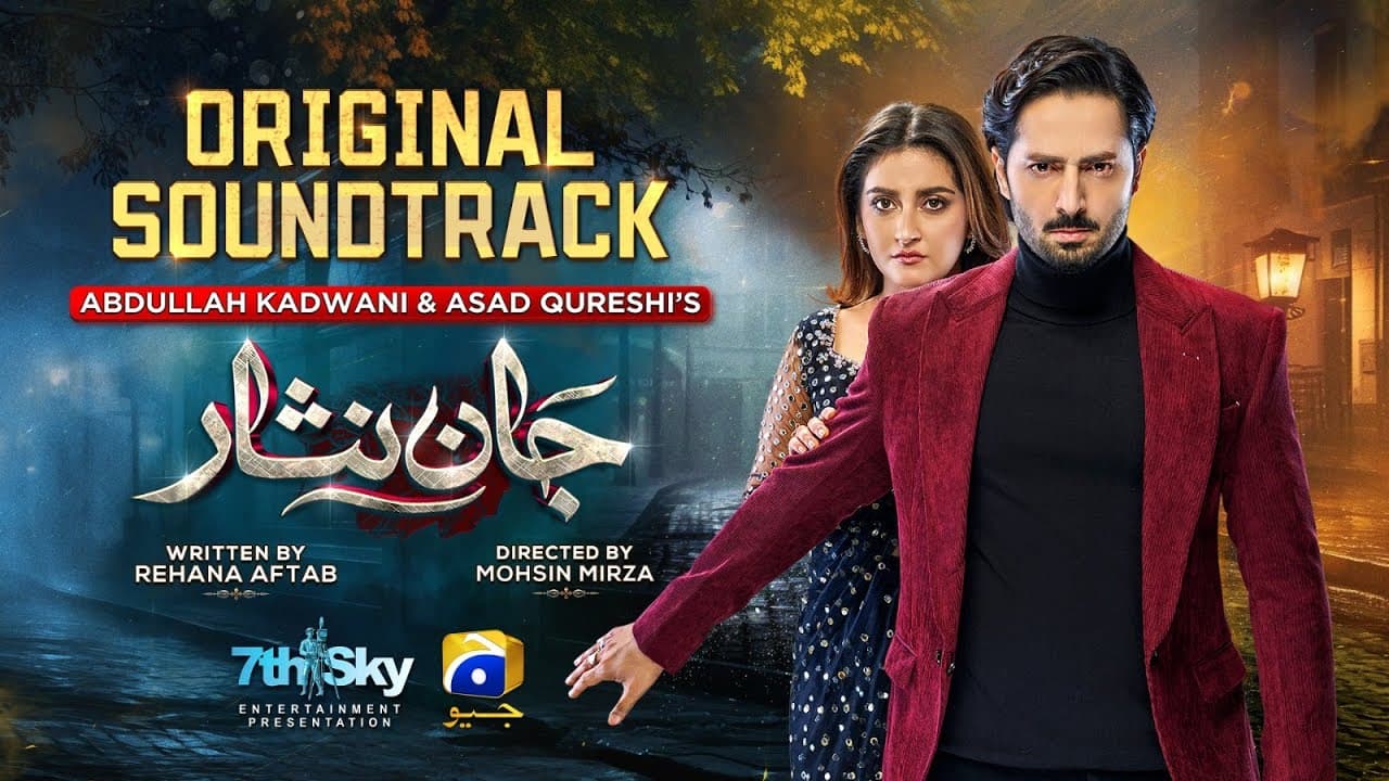 Jaan Nisar | Full OST | Sahir Ali Bagga | Ft. Danish Taimoor, Hiba Bukhari | Har Pal Geo