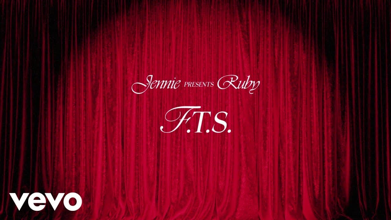 JENNIE - F.T.S. (Official Lyric Video)