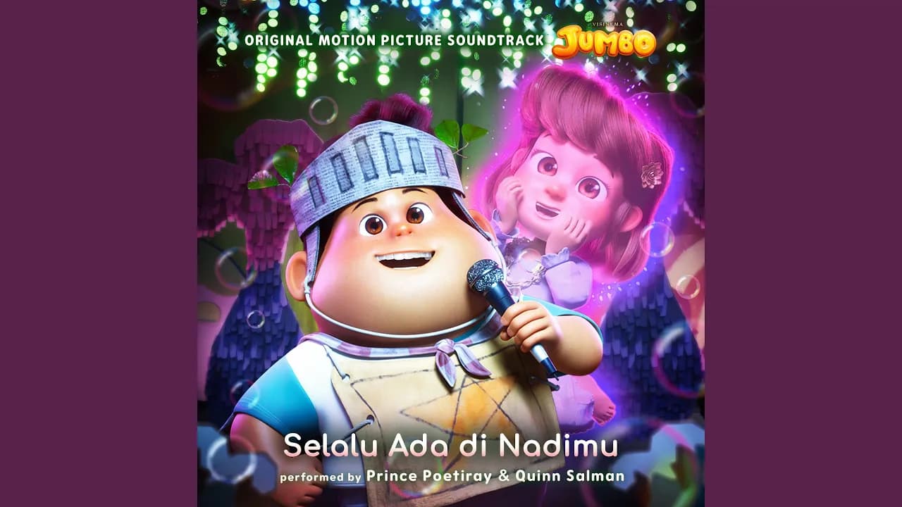 Selalu Ada di Nadimu (Original Soundtrack From “JUMBO")