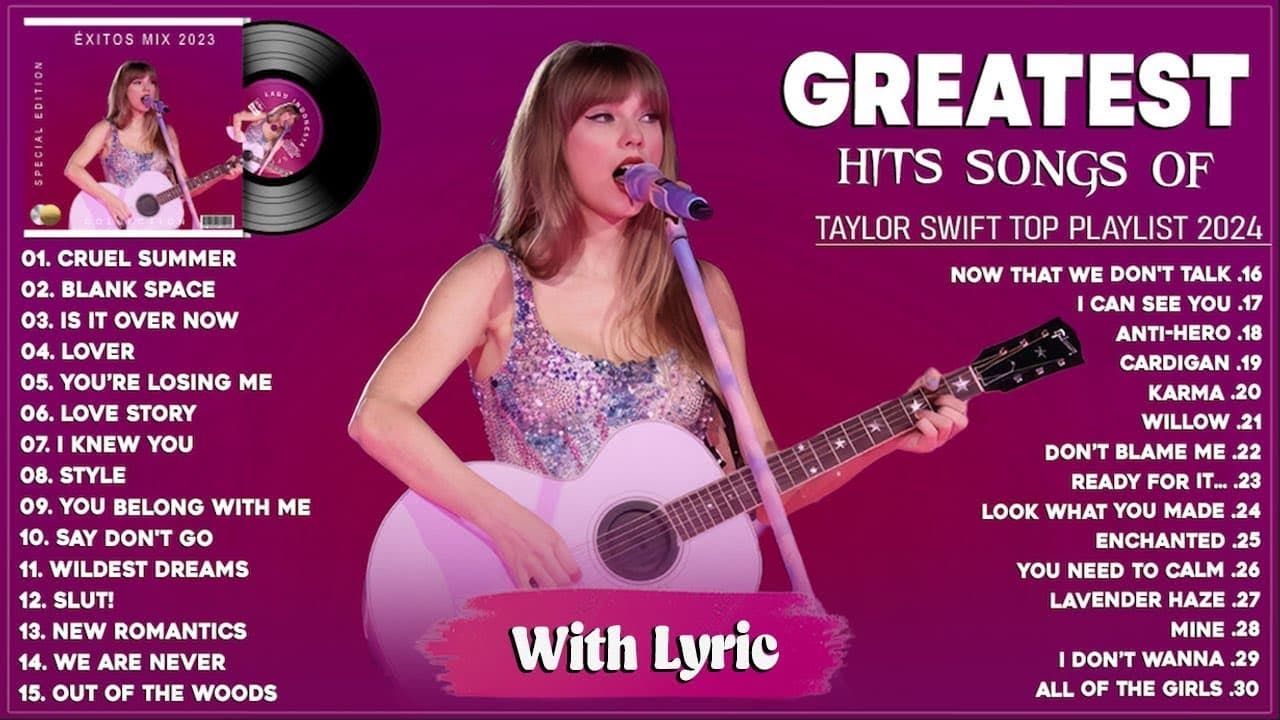 Taylor Swift Songs Playlist 2025 ~ Taylor Swift Greatest Hits Lyrics Best Songs Lyrics 720p, h264