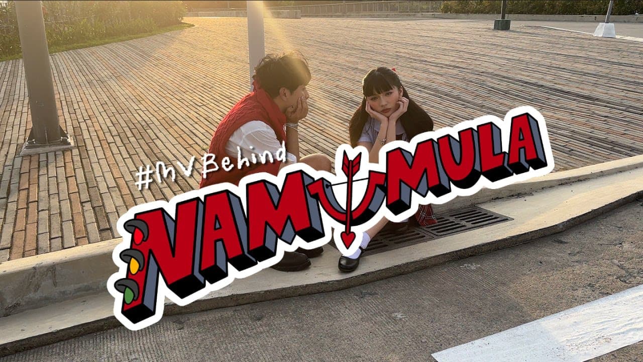 #MVBehind: Namumula - Maki