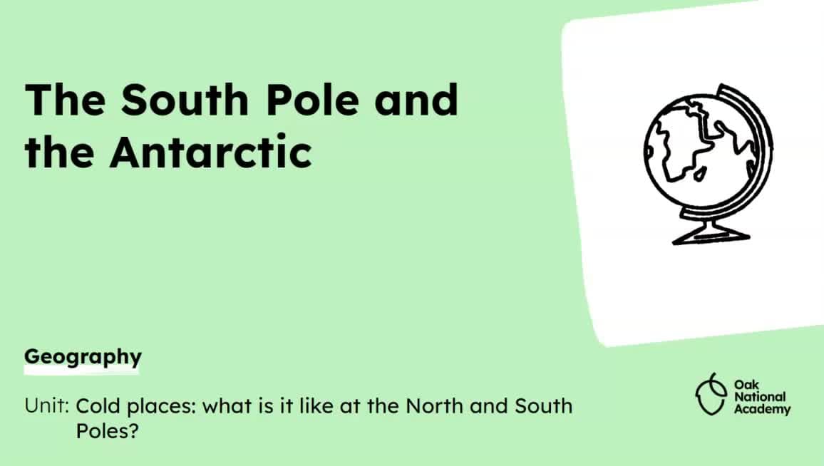 The South Pole and the Antarctic