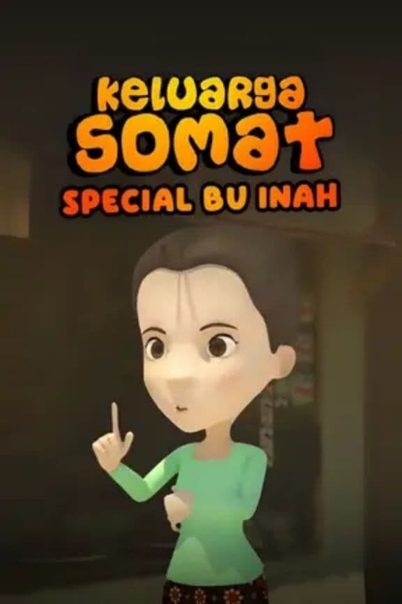Keluarga Somat - Special Bu Inah