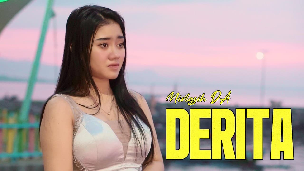 DERITA / NINGSIH DA